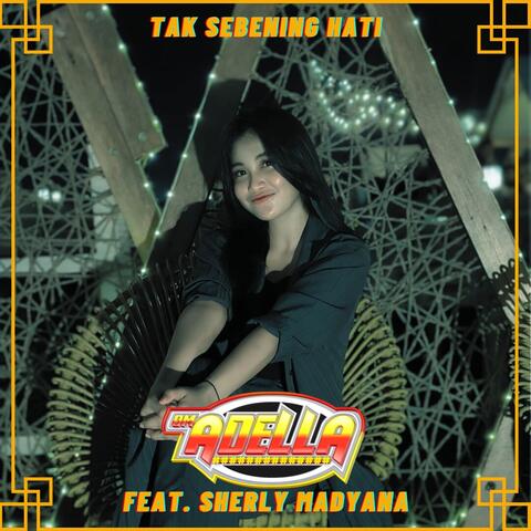 Tak Sebening Hati
