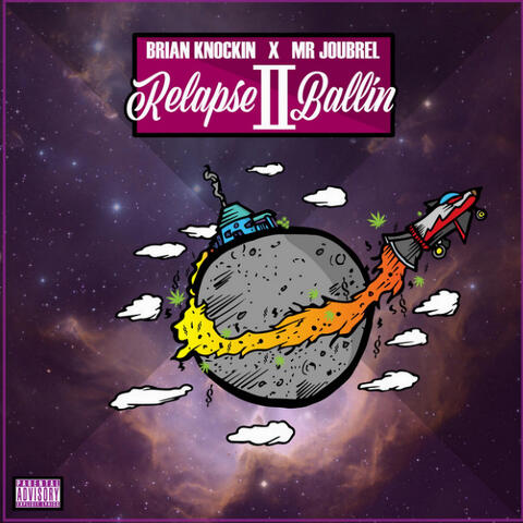 Relapse II Ballin