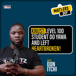 KNUST Level 100 Student Do Yawa and Left Heartbroken!
