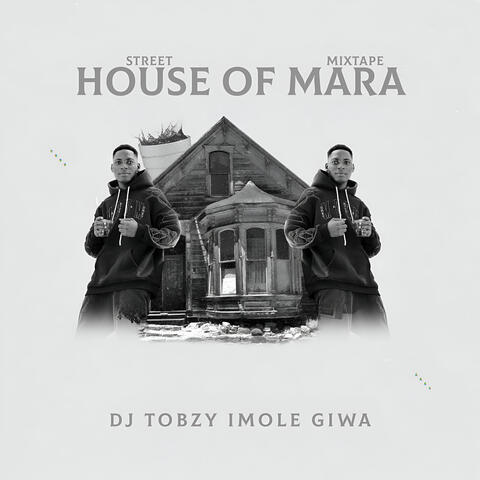 House of Mara Street Mixtape