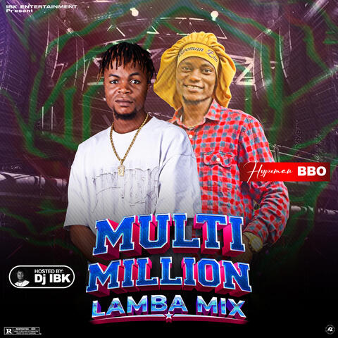 Multi Million Lamba