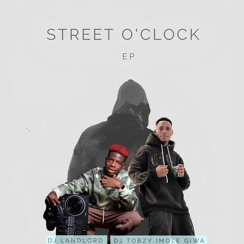STREET O'CLOCK - EP