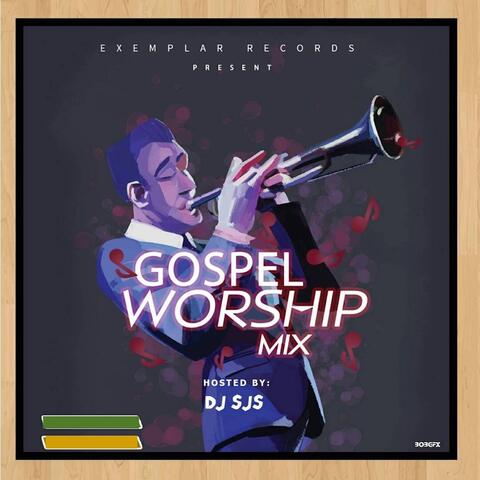Gospel Worship Mix