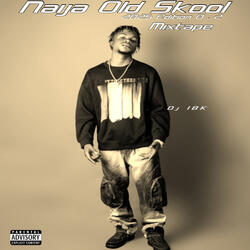 Naija Old Skool 2025 Edition Volume IV