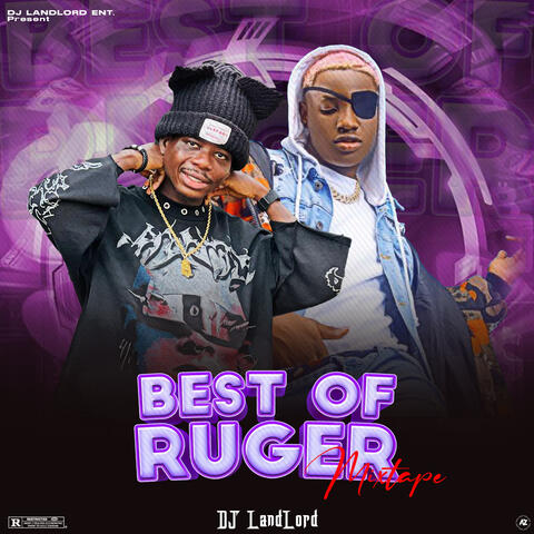BEST OF RUGER OLAYINKA