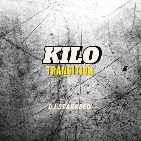 Kilo Transition