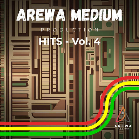 Arewa Medium Production Hits - Vol. 4