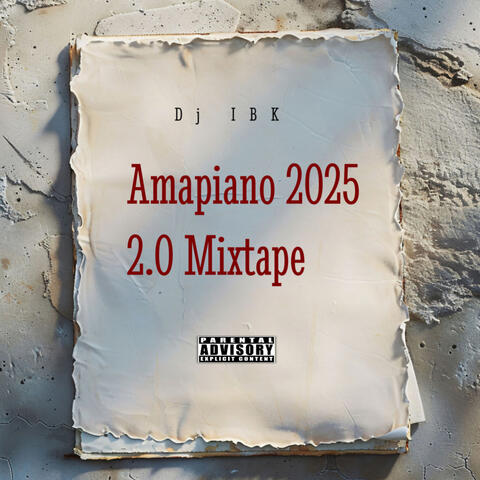 Amapiano 2025 2.0