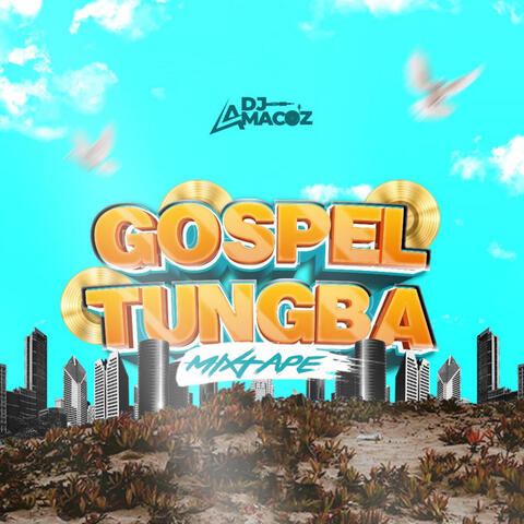 Gospel Tungba