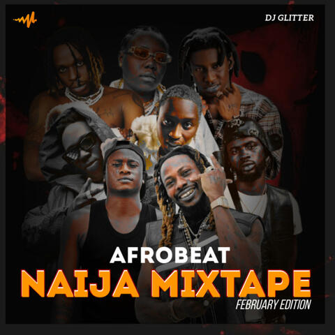 Afrobeat Naija Mixtape
