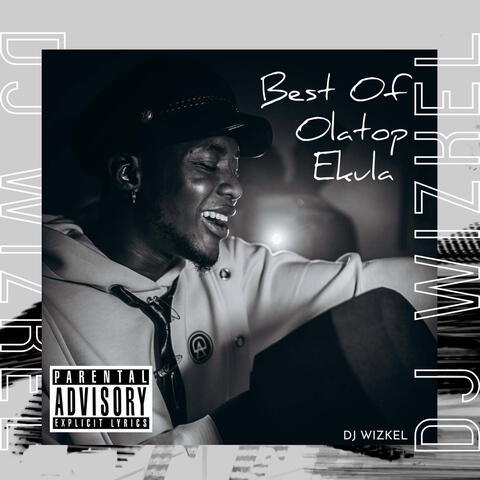 Best of Olatop Ekula