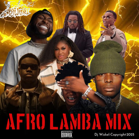 Afro Lamba Party Mix
