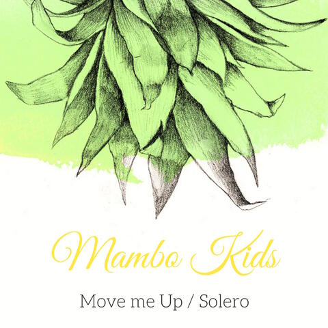 Move Me Up / Solero