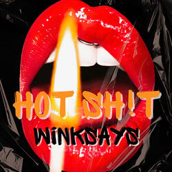 Hot Sh!t