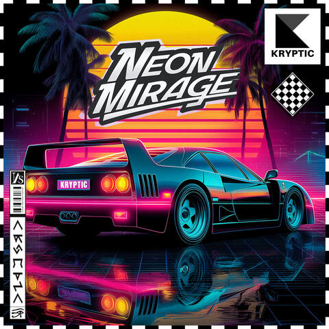 NEON MIRAGE