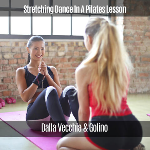 Stretching Dance in a Pilates Lesson