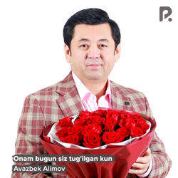 Onam bugun siz tug'ilgan kun