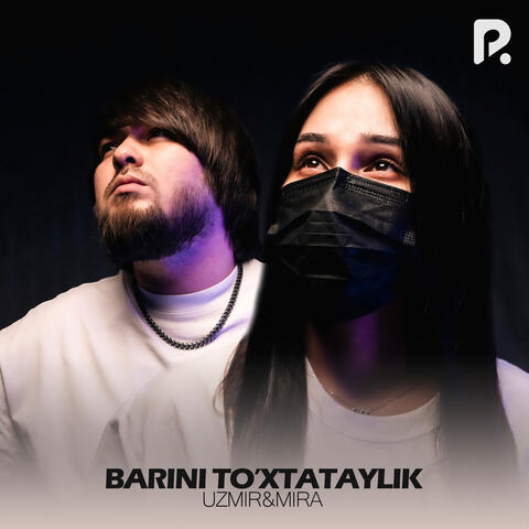 Barini to'xtataylik