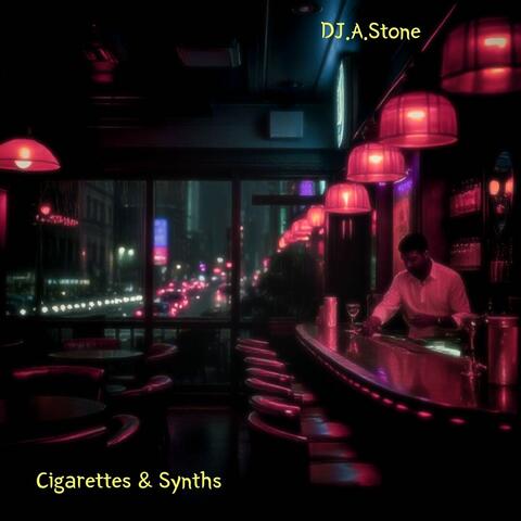 Cigarettes & Synths