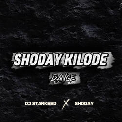 Shoday Kilode Dance