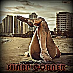 Sharp Corner
