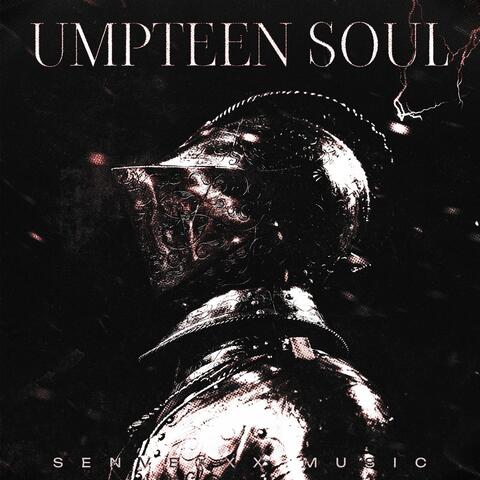 UMPTEEN SOUL