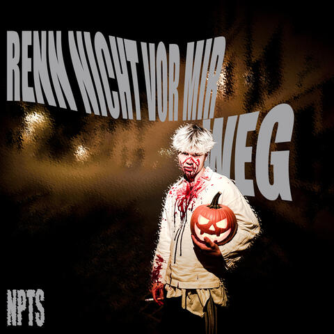 renn nicht vor mir weg