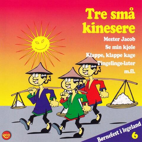 Børnefest i legeland - Tre små kinesere vol. 6
