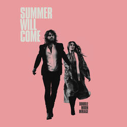 Summer Will Come
