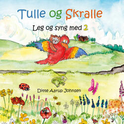 Cirkus med Tulle og Skralle
