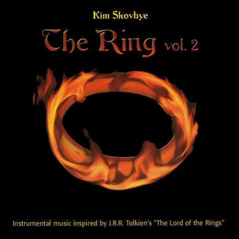 The Ring Vol. 2: Instrumental Music Inspired by J.R.R Tolkien's "The Lord of the Rings"