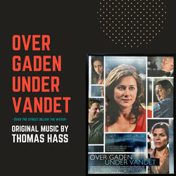 Over Gaden Under Vandet - Titel Sequence