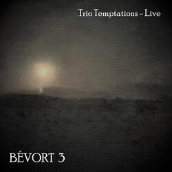 Trio Temptations