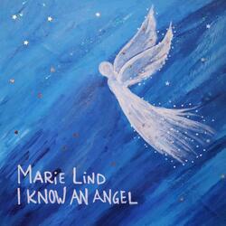 I Know an Angel