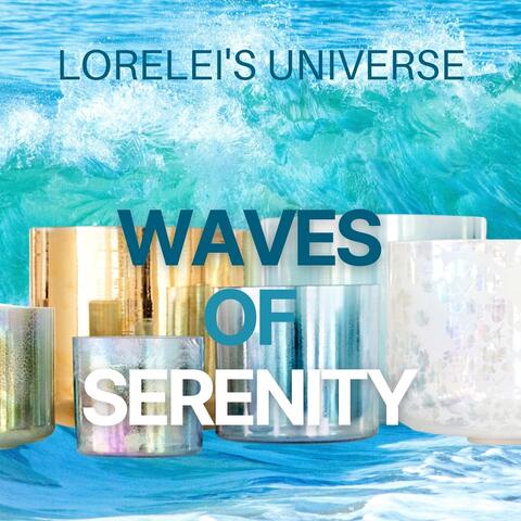 Waves of Serenity