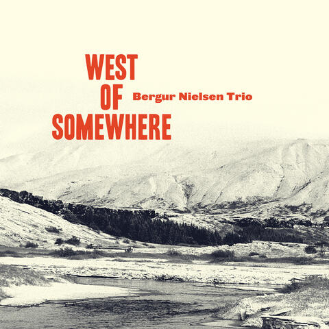 West of Somewhere