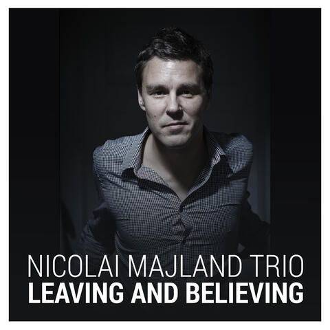 Leaving and Believing