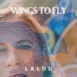 Wings to Fly