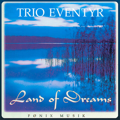 Land of Dreams