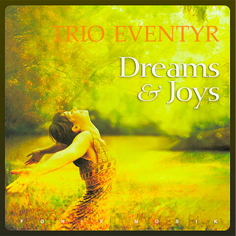 Dreams & Joys