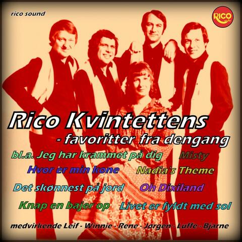 Rico kvintettens favoritter fra dengang