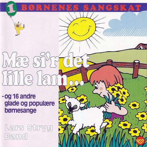Børnenes sangskat, Vol. 1 - Mæ si'r det lille lam