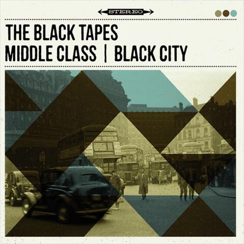 Middle Class / Black City