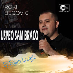 Uspeo sam braco