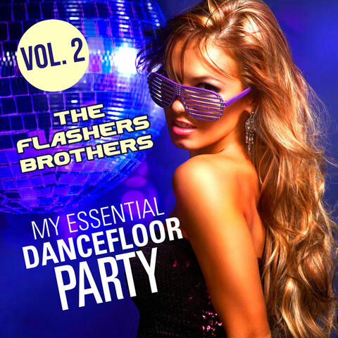 My Essential Dancefloor Party Vol. 2