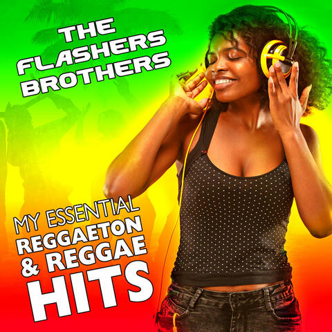 My Essential Reggaeton and Reggae Hits