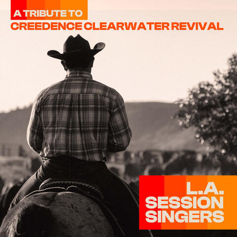 A Tribute to Creedence Clearwater Revival