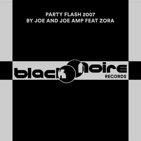 Party Flash 2007 Ft. Zora