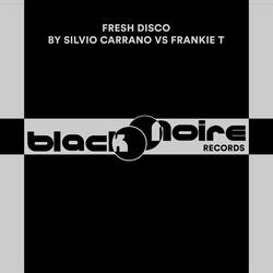 Fresh Disco (Love 4 The Bigroom Mix)