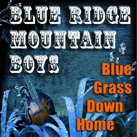 The Blue Ridge Mountain Boys